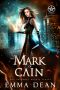 [The Infernal Royals 03] • The Mark of Cain